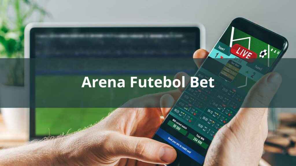 arena futebol bet